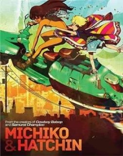 Michiko to Hatchin – Todos os Episódios