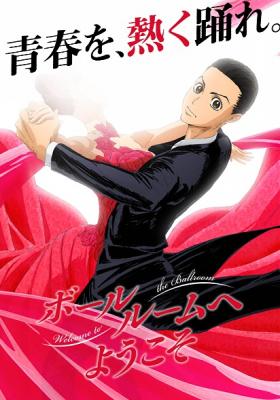 Ballroom e Youkoso – Todos os Episódios