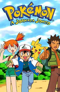 Pokémon – 3° Temporada: Liga Johto – Todos os Episódios