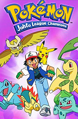 Pokémon – 4° Temporada: Campeões da Liga Johto – Todos os Episódios