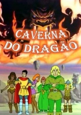 Caverna do Dragão (Dublado) – Todos os Episódios