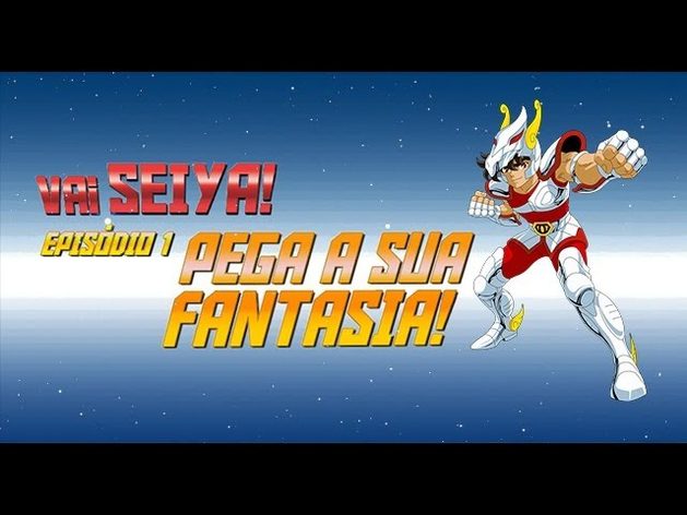 VaiSeiya! – Episódio 1 – Pega a sua Fantasia!