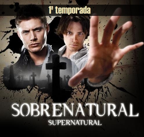 Sobrenatural –  1ª Temporada[Dublado] – Episódio 1